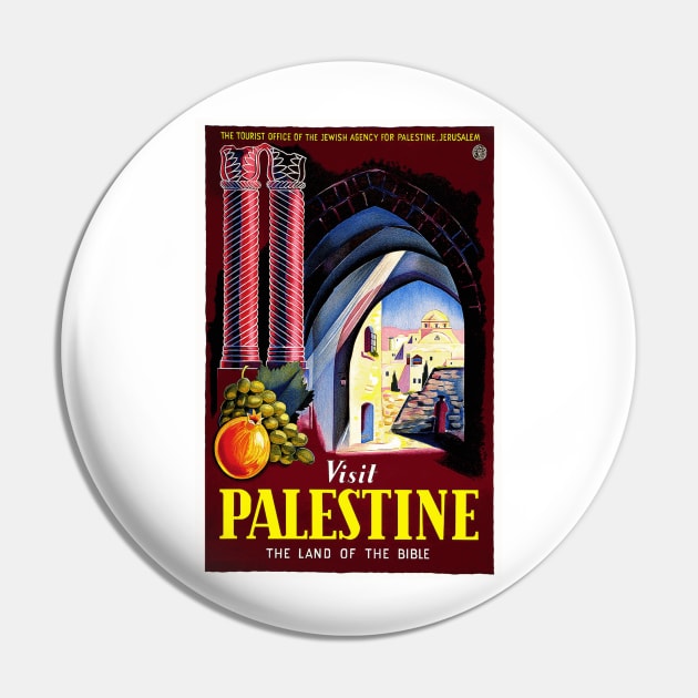 Visit Palestine, Land of the Bible - Vintage Travel Poster Design Pin by Naves