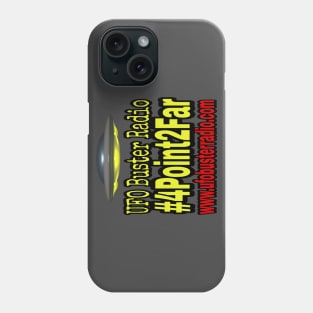 UFO Buster Radio - 4.2Far UFO Phone Case