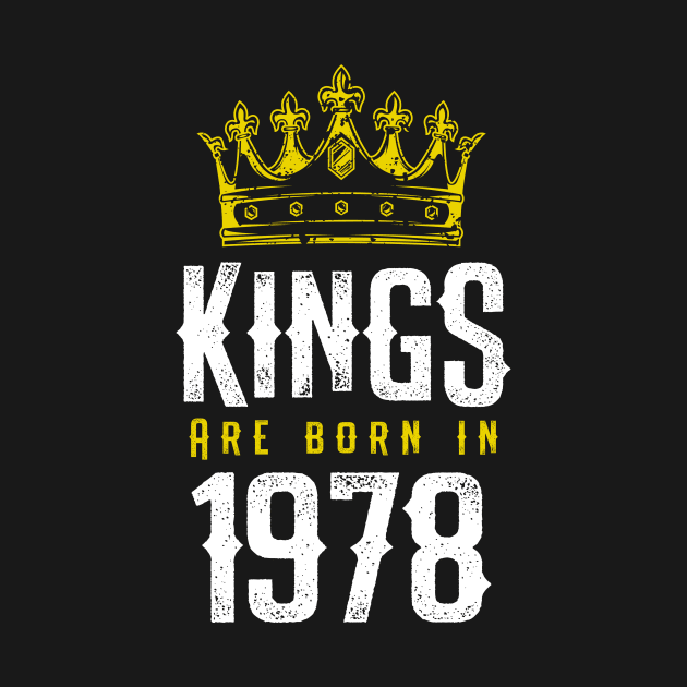 kings are born 1978 birthday quote crown king birthday party gift by thepersianshop