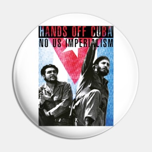 Hands Off Cuba! No US Imperialism! Pin