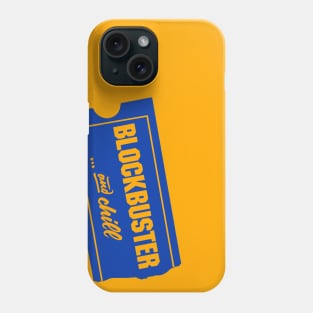 Blockbuster and chill (2-sided T-shirts) Phone Case