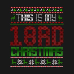 This Is My 18rd Christmas T-Shirt