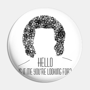 Lionel Richie Shirt - Hello, is it me you are looking for? Pin