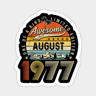 Awesome Since August 1977 Vintage 46th Birthday Magnet