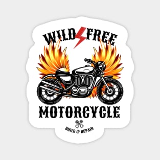 Wild Free Motorcycle Build & Repair Motorcycle Club Magnet