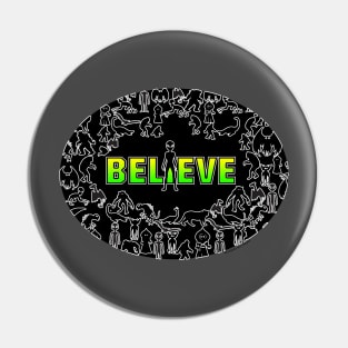 Cryptid Collage "Believe" black and multi on white Pin