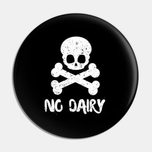 No Dairy Pin