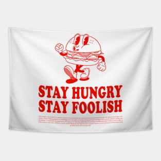 Stay Hungry Stay Foolish Tapestry