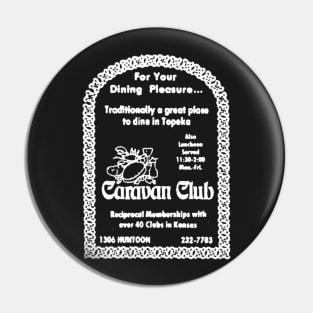 Caravan Club Topeka Pin