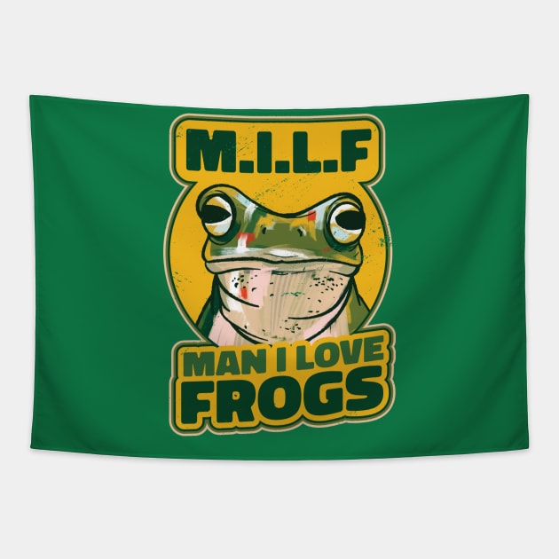 Man I love frogs Tapestry by Christyn Evans