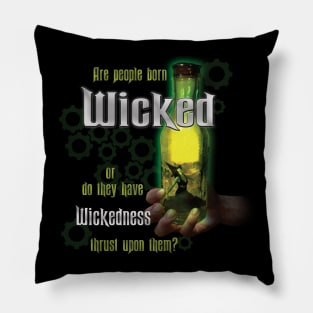 Are People Born Wicked? Pillow