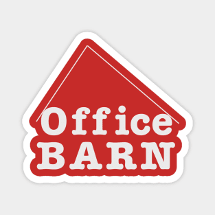 Office Barn Magnet