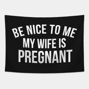 MY WIFE IS PREGNANT Tapestry