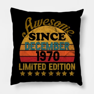 awesome since December 1970 Pillow