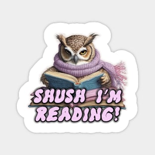 Shush I'm reading Magnet