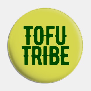 Tofu Tribe Pin