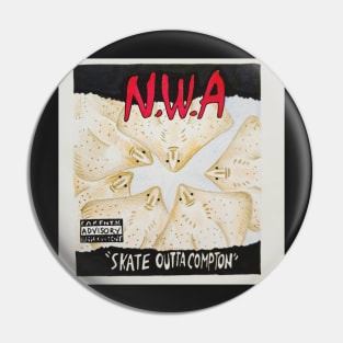 Skate Outta Compton Pin