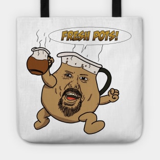 Fresh Pots! Tote