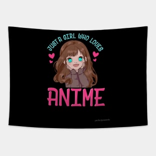 Just A Girl Who Loves Anime Cartoon Anime Girl Tapestry