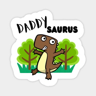 Daddysaurus - a family of dinosaurs Magnet