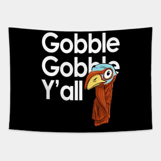 Gobble Gobble Y'all Tapestry