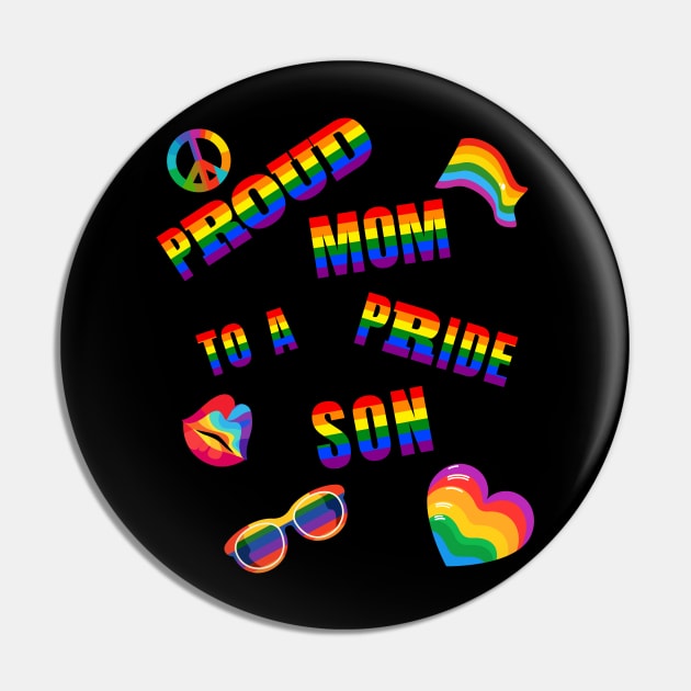 Proud Mom to a Pride Son Pin by HSH-Designing