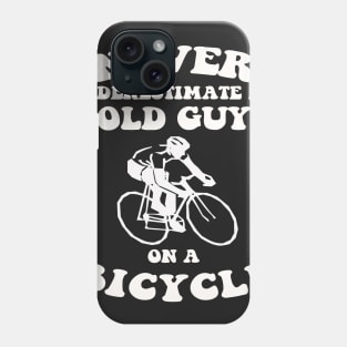 FAther (2) Never underestimate an old guy on a bicycle Phone Case