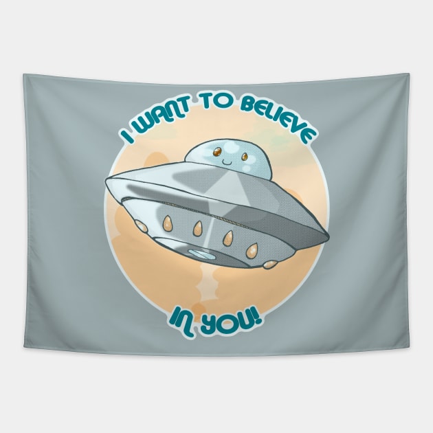 I want to believe ... IN YOU! Tapestry by Sutilmente