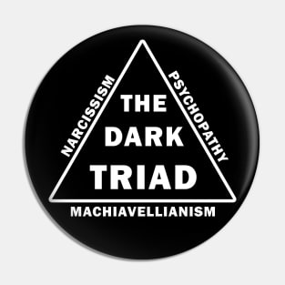 The Dark triad Pin