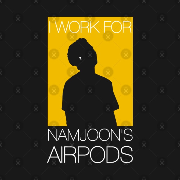 I work for Namjoon's airpods (black) by Kochu