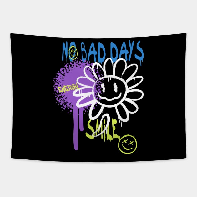 No Bad days Tapestry by Summerdsgn