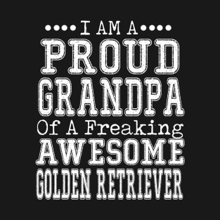 Proud Grandpa Of An Awesome Golden Retriever T-Shirt