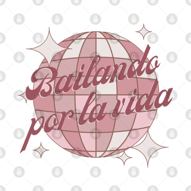 Bailando por la vida - Spanish dance and life quote by Bailamor