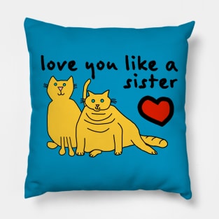 Love You Like a Sister 80s Cats Pillow