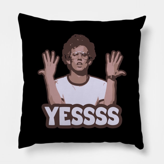 Napoleon Dynamite - Yes - Dance Pillow by Barn Shirt USA