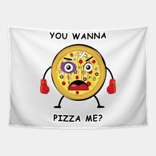 You Wanna Pizza Me? - Funny Illustration Tapestry