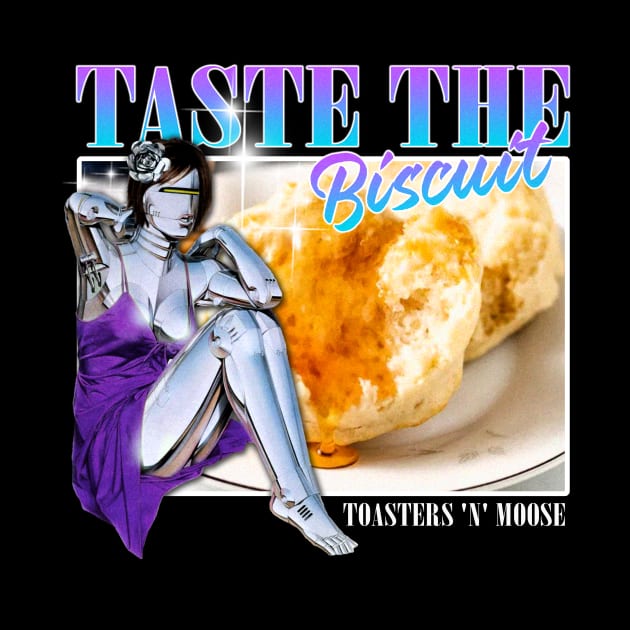 Taste The Biscuit Fan by crystal.module