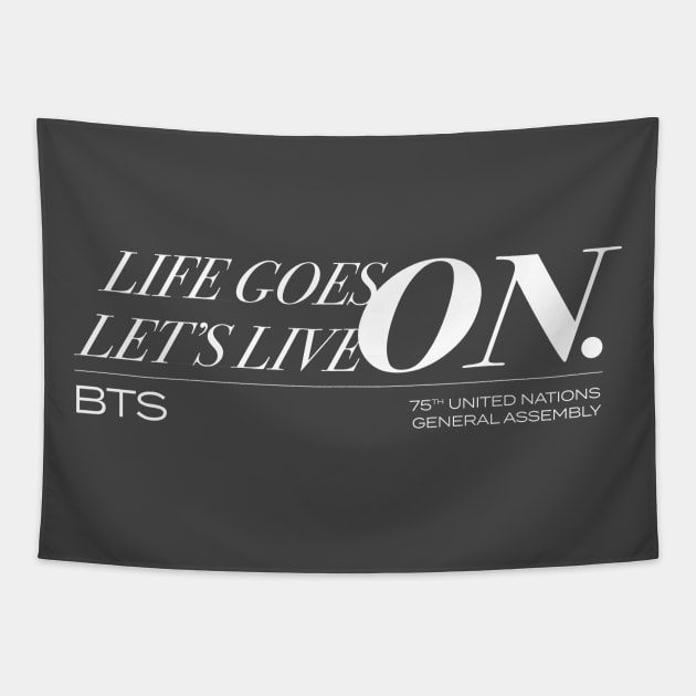 BTS ON United Nations Quote Shirt Tapestry by courtliza
