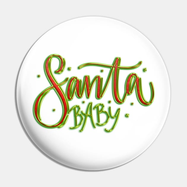 Santa Baby in Red & Green Pin by machare