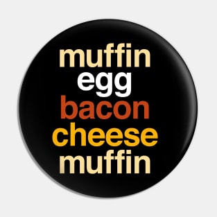 Deconstructed breakfast sandwich: muffin, egg, bacon, and cheese (list of ingredients in true-to-life colors) Pin