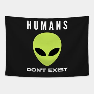 Humans don't exist Tapestry