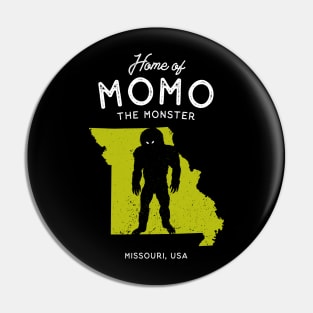 Home of Momo The Monster - Missouri, USA Pin