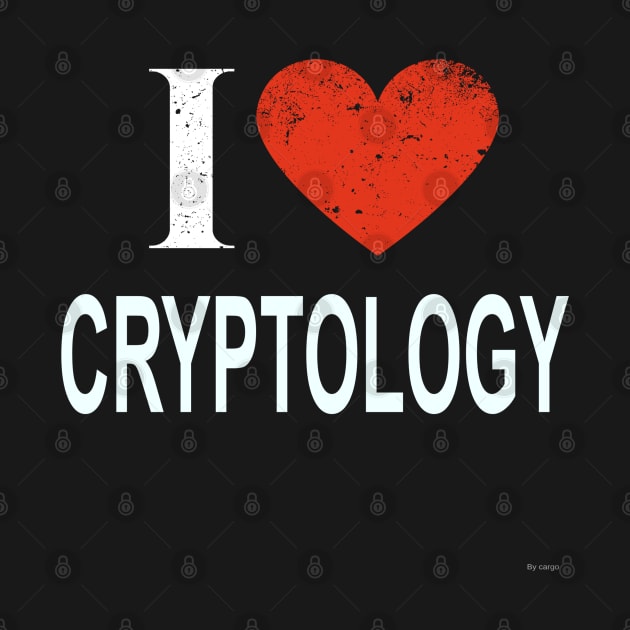 I Love Cryptology - Gift for Cryptologist in the field of Cryptology by giftideas