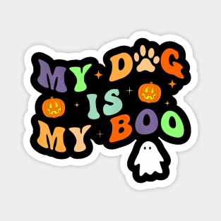 My Dog Is My Boo Groovy Ghost Dog Halloween Funny Magnet