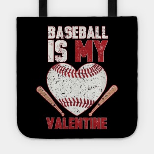 baseball is my valentine Tote