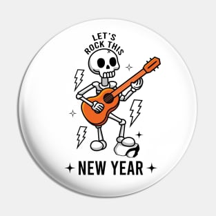 Let's Rock This New Year Pin