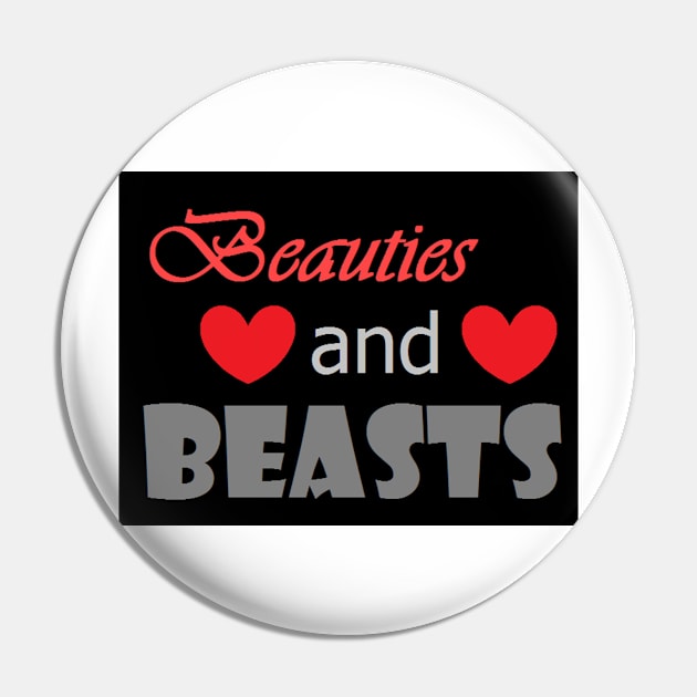 Beauties and Beasts Pin by DisneyFanatic23