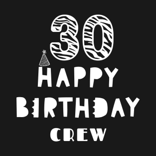 30 Year Old Gifts Crew 30th Birthday Party diamond T-Shirt