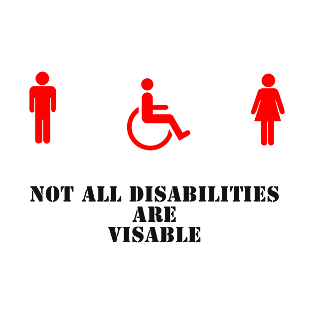 Not all disabilties  are visable by bywhacky