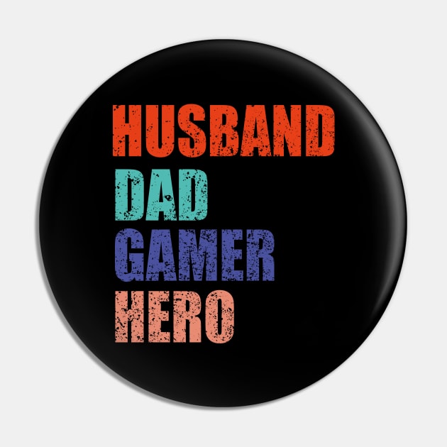 Husband Dad Gamer Hero Pin by EvetStyles